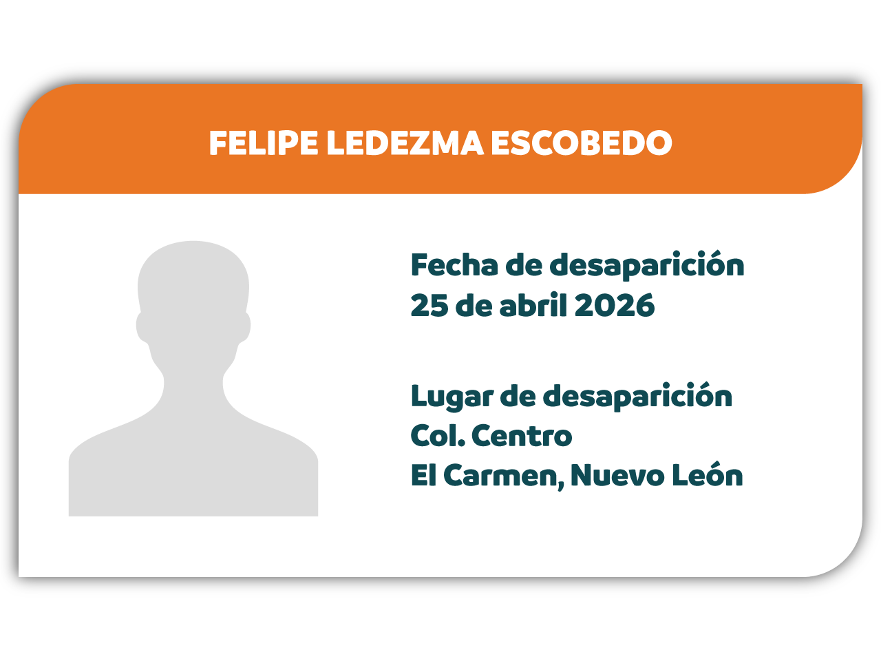 Desaparecido: FELIPE LEDEZMA ESCOBEDO