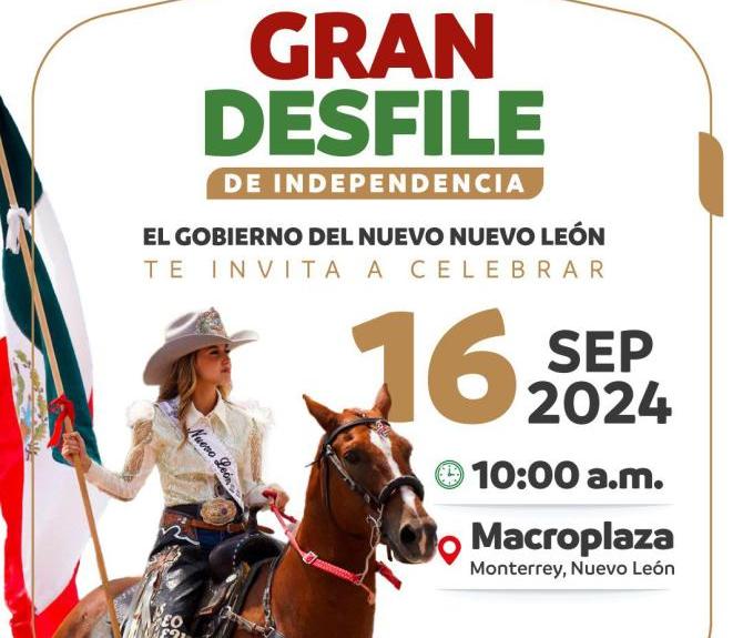 Invita Gobierno de NL a Gran Desfile de Independencia