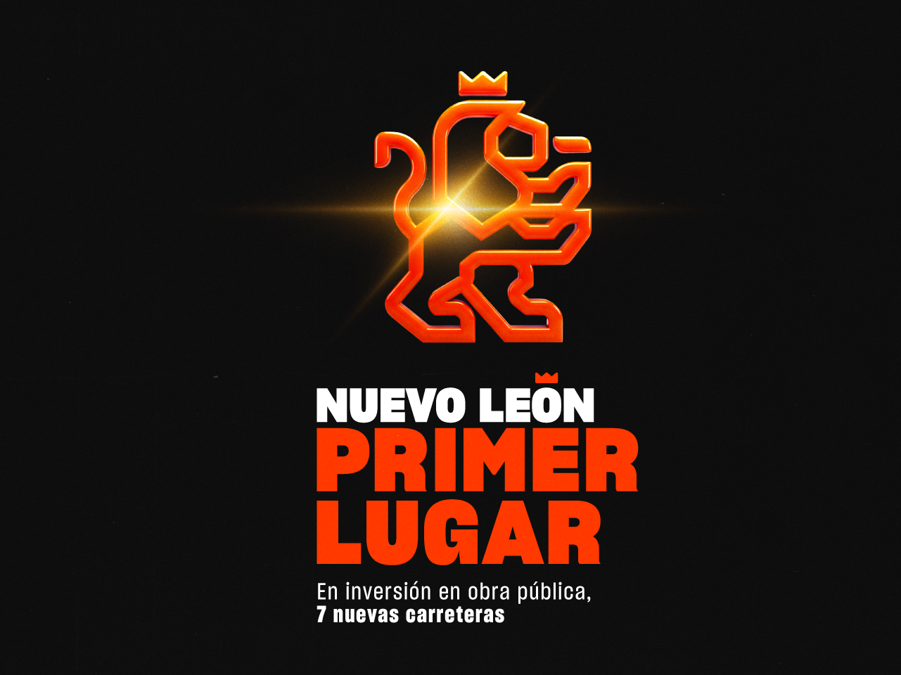 Nuevo León Primer lugar en inversión en obra pública: 7 nuevas carreteras.