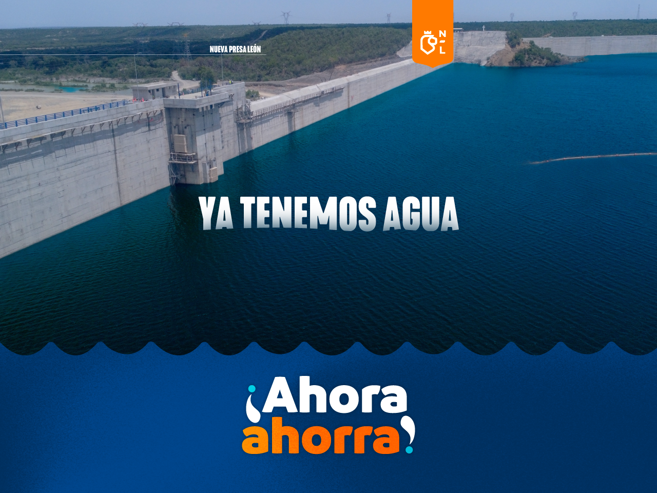 Ya tenemos agua ¡Ahora ahorra!