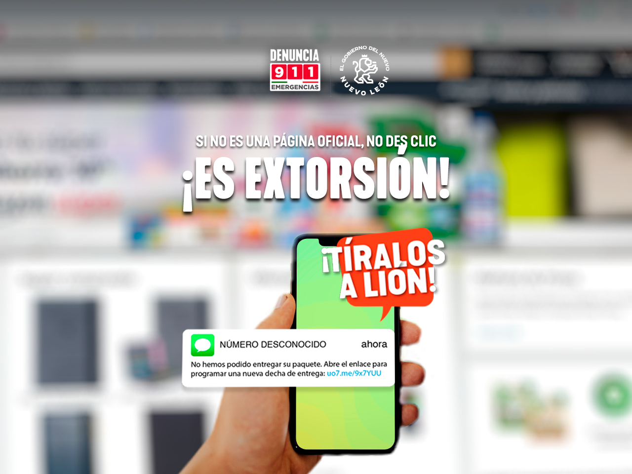 Cuídate de la extorsión, ¡Tíralos a lión!