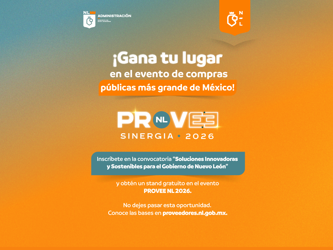 ¡Gana tu lugar en el evento de compras públicas más grande de México! Provee NL Sinergia 2026
