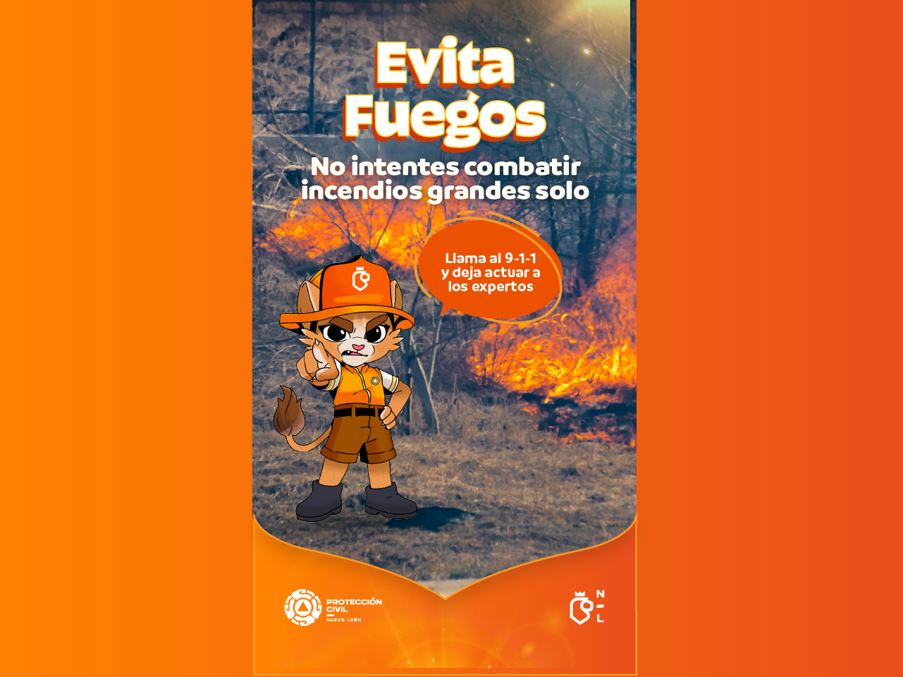 Evita Fuegos, No intentes combatir incendios grandes solo, llama al 9-1-1 y deja actuar a los expertos.